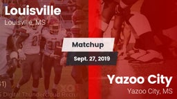 Matchup: Louisville vs. Yazoo City  2019