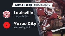 Recap: Louisville  vs. Yazoo City  2019