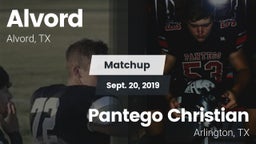Matchup: Alvord vs. Pantego Christian  2019