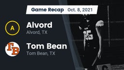 Recap: Alvord  vs. Tom Bean  2021
