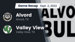 Recap: Alvord  vs. Valley View  2022