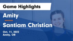 Amity  vs Santiam Christian  Game Highlights - Oct. 11, 2022