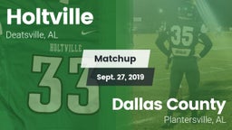 Matchup: Holtville vs. Dallas County  2019