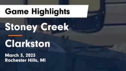 Stoney Creek  vs Clarkston  Game Highlights - March 3, 2023