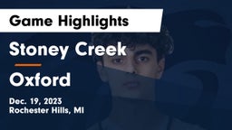 Stoney Creek  vs Oxford  Game Highlights - Dec. 19, 2023