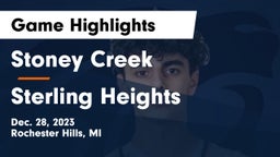 Stoney Creek  vs Sterling Heights  Game Highlights - Dec. 28, 2023