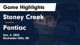 Stoney Creek  vs Pontiac  Game Highlights - Jan. 4, 2024