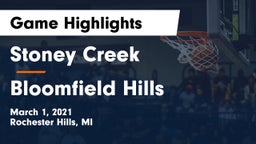 Stoney Creek  vs Bloomfield Hills  Game Highlights - March 1, 2021
