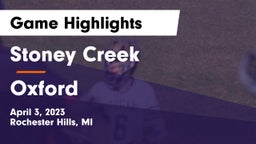 Stoney Creek  vs Oxford  Game Highlights - April 3, 2023