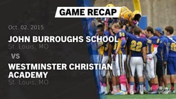 Recap: John Burroughs School vs. Westminster Christian Academy 2015