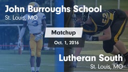 Matchup: Burroughs vs. Lutheran South  2016