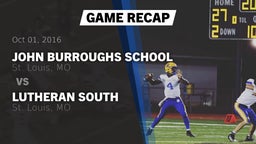 Recap: John Burroughs School vs. Lutheran South  2016