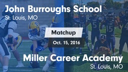 Matchup: Burroughs vs. Miller Career Academy  2016