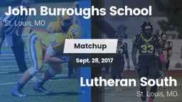 Matchup: Burroughs vs. Lutheran South  2017