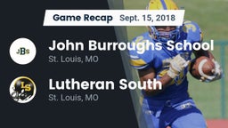 Recap: John Burroughs School vs. Lutheran  South 2018