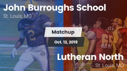 Matchup: Burroughs vs. Lutheran North  2019