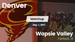 Matchup: Denver vs. Wapsie Valley  2017