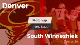 Matchup: Denver vs. South Winneshiek  2017