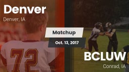 Matchup: Denver vs. BCLUW  2017