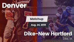 Matchup: Denver vs. ****-New Hartford  2018