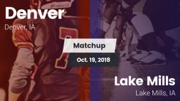 Matchup: Denver vs. Lake Mills  2018