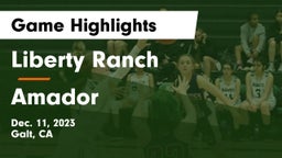 Liberty Ranch  vs Amador  Game Highlights - Dec. 11, 2023