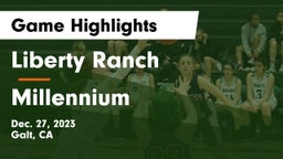 Liberty Ranch  vs Millennium Game Highlights - Dec. 27, 2023