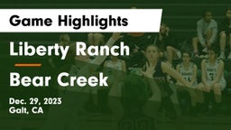 Liberty Ranch  vs Bear Creek  Game Highlights - Dec. 29, 2023
