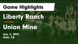 Liberty Ranch  vs Union Mine  Game Highlights - Jan. 5, 2024