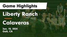 Liberty Ranch  vs Calaveras  Game Highlights - Jan. 10, 2024