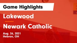 Lakewood  vs Newark Catholic  Game Highlights - Aug. 26, 2021