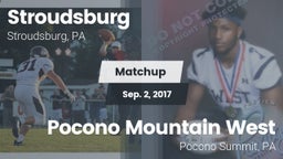 Matchup: Stroudsburg vs. Pocono Mountain West  2017