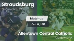 Matchup: Stroudsburg vs. Allentown Central Catholic  2017