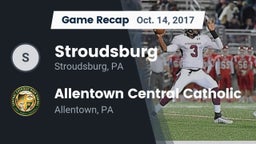 Recap: Stroudsburg  vs. Allentown Central Catholic  2017