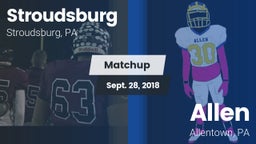 Matchup: Stroudsburg vs. Allen  2018