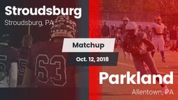 Matchup: Stroudsburg vs. Parkland  2018