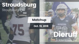Matchup: Stroudsburg vs. Dieruff  2018