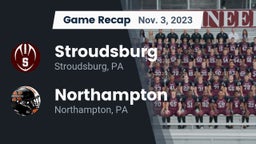 Recap: Stroudsburg  vs. Northampton  2023