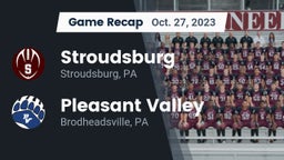 Recap: Stroudsburg  vs. Pleasant Valley  2023