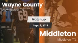 Matchup: Wayne County vs. Middleton  2019