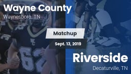 Matchup: Wayne County vs. Riverside  2019