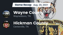 Recap: Wayne County  vs. Hickman County  2021