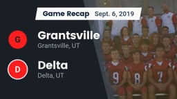 Recap: Grantsville  vs. Delta  2019