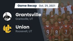 Recap: Grantsville  vs. Union  2021