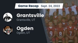 Recap: Grantsville  vs. Ogden  2022