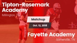 Matchup: Tipton-Rosemark Acad vs. Fayette Academy  2018