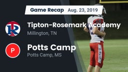 Recap: Tipton-Rosemark Academy  vs. Potts Camp  2019