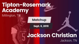 Matchup: Tipton-Rosemark Acad vs. Jackson Christian  2019