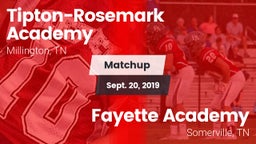 Matchup: Tipton-Rosemark Acad vs. Fayette Academy  2019