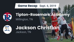 Recap: Tipton-Rosemark Academy  vs. Jackson Christian  2019